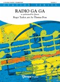 Roger Taylor, Radio Ga Ga Concert Band/Harmonie Partitur + Stimmen Roger Taylor, Radio Ga Ga Concert Band/Harmonie Partitur + Stimmen