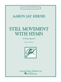 Still Movement with Hymn