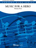 Thomas Doss, Music for a Hero Concert Band/Harmonie Partitur