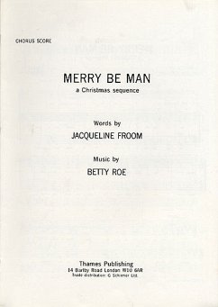 Merry Be Man - A Christmas Sequence