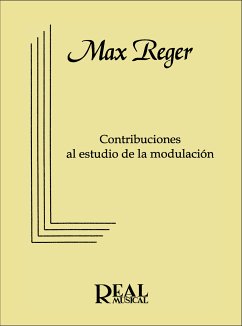 Max Reger, Contribuciones al Estudio de la Modulación Alle Instrumente Buch