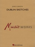 James Curnow, Dublin Sketches Concert Band Partitur + Stimmen