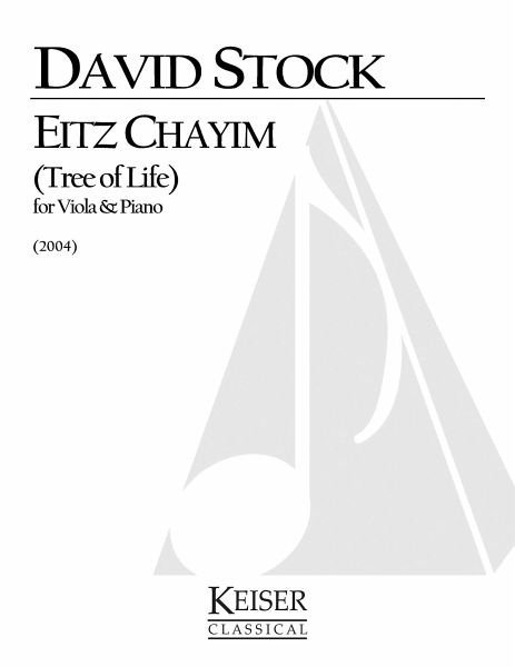 David Stock, Eitz Chazim (Tree of Life) Viola und Klavier Buch David Stock, Eitz Chazim (Tree of Life) Viola und Klavier Buch