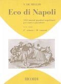 AA.VV. Eco Di Napoli:150 Canzoni Popolari Napoletane V2 Canto (O Voce Recit) E Pianoforte