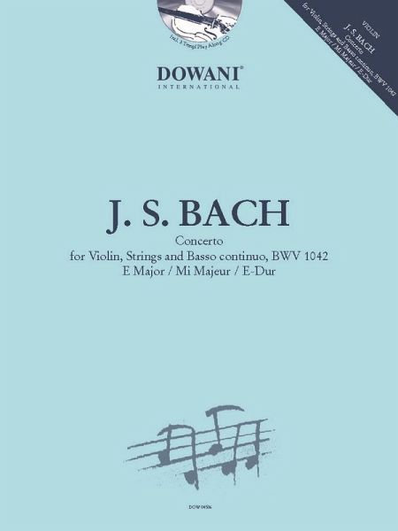 Concerto E major BWV1042 (+CD) for violin, strings and bc for violin and piano