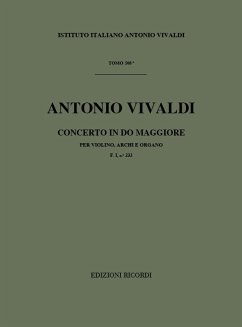 A. Vivaldi Concerti Per Vl., Archi E B.C.: In Do Rv 175 Concerti Per Violino