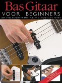 Bas Gitaar voor beginners (+CD) (nl) Bas Gitaar voor beginners (+CD) (nl)