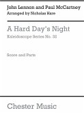 A hard Day's Night: for flexible ensemble score and parts, archive copy