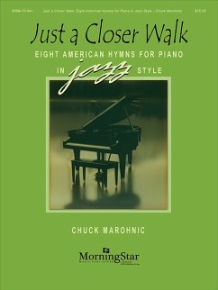 Just a Closer Walk Just a Closer Walk