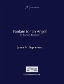 Jim Stephenson, Fanfare for an Angel Trompetenensemble Partitur + Stimmen