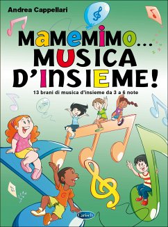 Cover Andrea Cappellari, MaMeMiMo? Musica d'insieme! Children Education Buch
