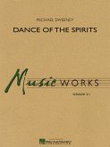 Michael Sweeney, Dance of the Spirits Concert Band/Harmonie Partitur