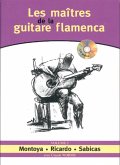 Les maîtres de la guitare flamenca vol.2 (+CD) pour guitare/tab