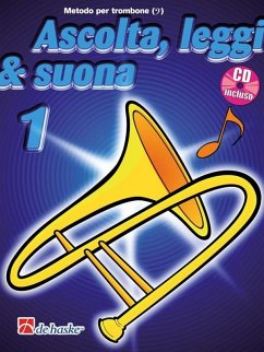 Jaap Kastelein_Jilt Jansma Ascolta, Leggi & Suona 1 trombone Trombone BC Buch + CD Jaap Kastelein_Jilt Jansma Ascolta, Leggi & Suona 1 trombone Trombone BC Buch + CD