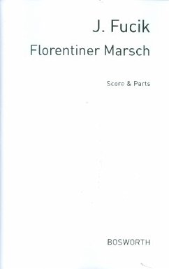 Cover Florentiner Marsch: für Blasorchester Partitur und Stimmen