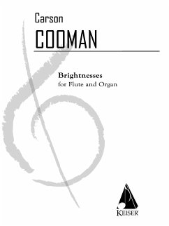 Carson Cooman, Brightnesses Flute and Organ Buch Cover Carson Cooman, Brightnesses Flute and Organ Buch