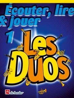 Cover Écouter, lire, jouer vol.1 - Les Duos pour 2 saxophones soprano (ténor) (frz) partition