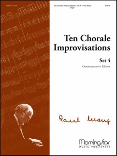 Ten Chorale Improvisations, Set 4 Ten Chorale Improvisations, Set 4