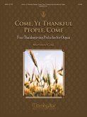 Come, Ye Thankful People, Come Come, Ye Thankful People, Come