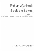 Sociable Works vol.1 songs with piano and optional unison or two-part chorus, score The choral music of Peter Warlock