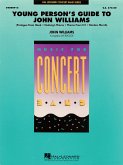 John Williams, Young Person's Guide to John Williams Concert Band/Harmonie Partitur + Stimmen