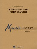 James Curnow, Three English Folk Dances Concert Band Partitur + Stimmen