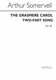 Arthur Somervell, The Grasmere Carol Soprano Voice and Piano Buch Arthur Somervell, The Grasmere Carol Soprano Voice and Piano Buch