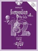 Kompendium für Violoncello Band 12 (+2 CD's) für 1-2 Violoncelli (Lehrer und Schüler)