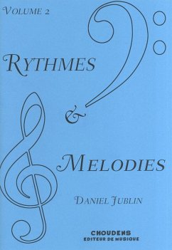 Daniel Jublin, Rythmes Et Mélodies - Volume 2 Solfege Buch