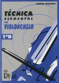 Gabriel Negoescu, Técnica Elemental del Violonchelo, Volumen 1°d Cello Buch Gabriel Negoescu, Técnica Elemental del Violonchelo, Volumen 1°d Cello Buch
