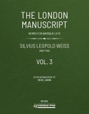 The London Manuscript Vol. 3