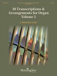 10 Transcriptions and Arrangements for Organ