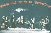 Singt und spielt in Bethlehem Alpenlaendische Lieder und Musizierstücke für die Weihnachtszeit Singt und spielt in Bethlehem Alpenlaendische Lieder und Musizierstücke für die Weihnachtszeit