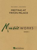 Richard L. Saucedo, Meeting at Tryon Palace Concert Band/Harmonie Partitur + Stimmen + CD