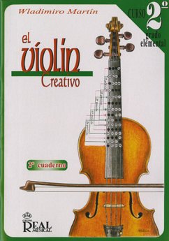 Wladimiro Martín, El Violín Creativo, Vol. 2 Grado Elemental- 2 Violine Buch