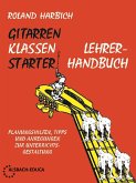 GitarrenKlassenStarter - Lehrerhandbuch