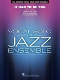 Isham Jones, It Had to Be You Vocal Solo and Jazz Ensemble Partitur + Stimmen