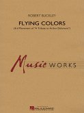 Robert Buckley, Flying Colors Concert Band Partitur + Stimmen