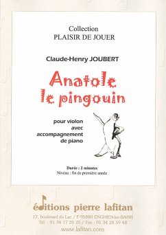 Joubert, Claude-Henry, Anatole Le Pingouin Violon et piano