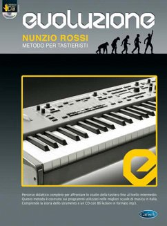 Nunzio Rossi, Evoluzione - Metodo per Tastieristi Keyboard Buch + CD-ROM Nunzio Rossi, Evoluzione - Metodo per Tastieristi Keyboard Buch + CD-ROM