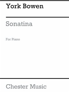 Cover Bowen: Sonatina Op. 144 for Solo Piano Piano Instrumental Work