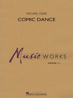 Michael Oare, Comic Dance Concert Band Partitur