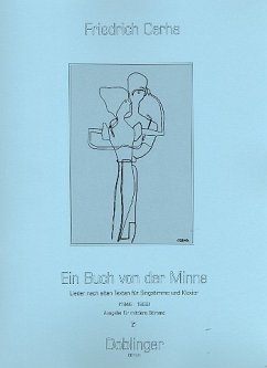 Ein Buch von der Minne für mittlere Singstimme und Klavier