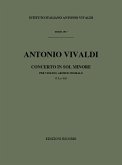 A. Vivaldi Concerti Per Vl., Archi E B.C.: In Sol Min. Rv 321 Concerti Per Violino