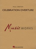 Paul Creston, Celebration Overture (Revised edition) Concert Band Partitur + Stimmen