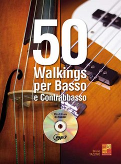 Cover Bruno Tazzino, 50 Walkings per Basso e Contrabbasso Bass Guitar Buch + CD