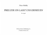 Prelude On 'Lasst Uns Erfreuen'