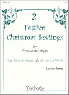 Cover 2 Festive Christmas Settings for Trumpet and Organ