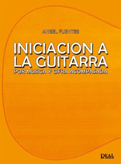 Angel Fuentes Alcocer, Iniciación A La Guitarra Por Música Y Cifra Aco Gitarre Buch