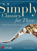 Simply Classics for three für 3 Saxophone Partitur und Stimmen